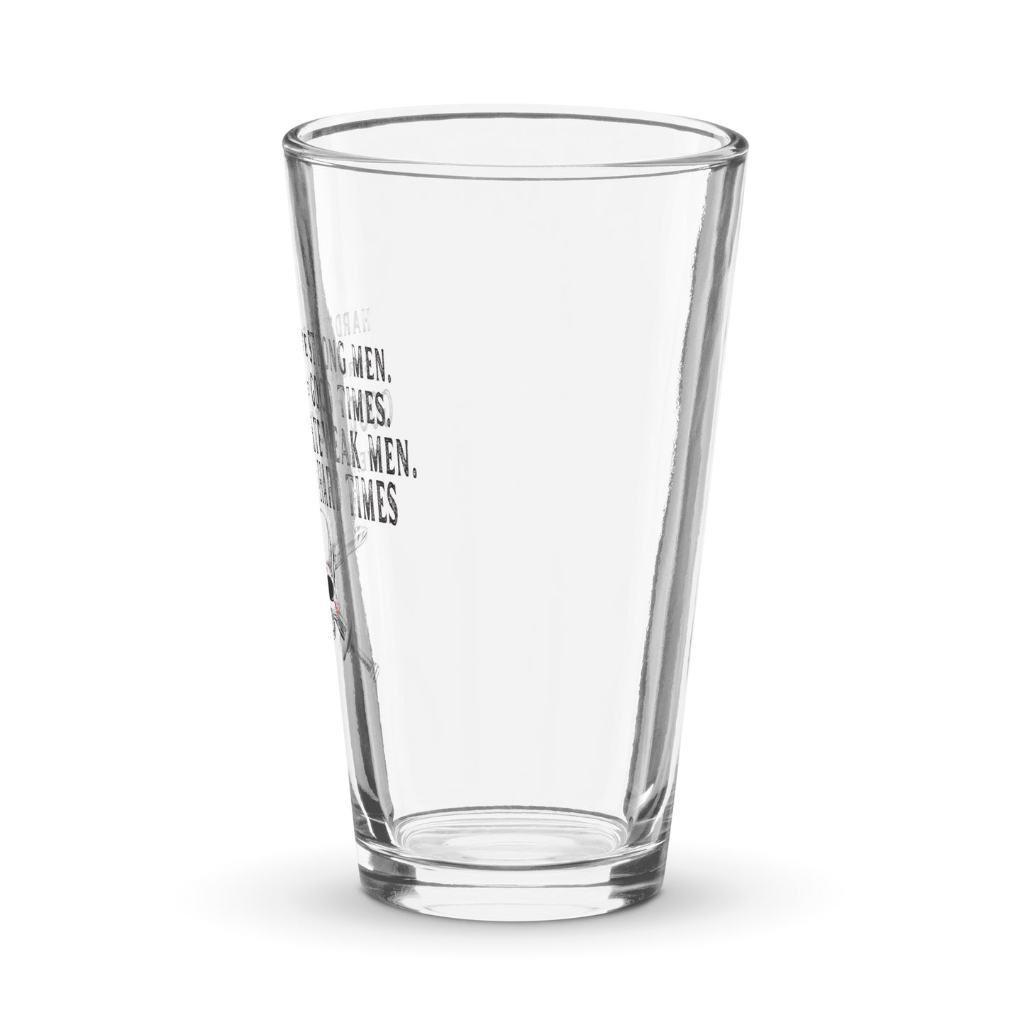 Hard Times Shaker pint glass