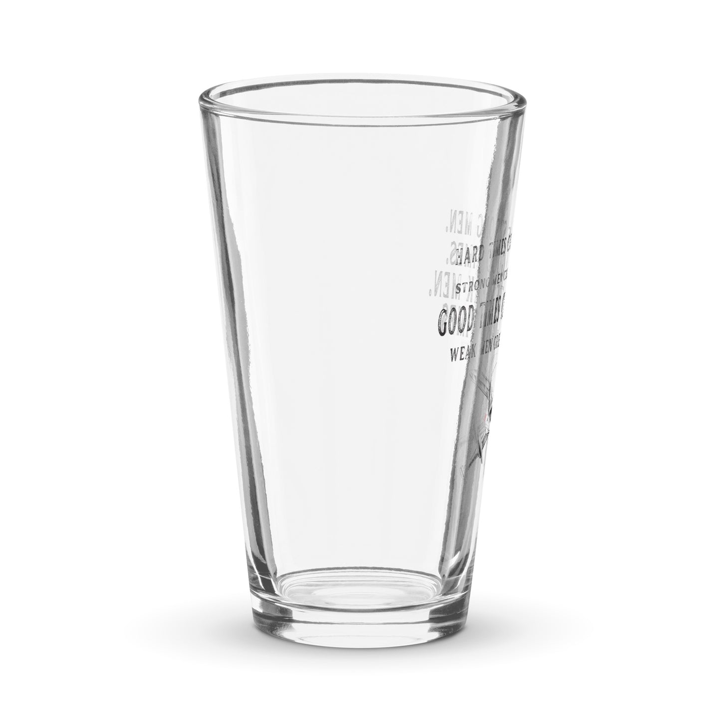 Hard Times Shaker pint glass