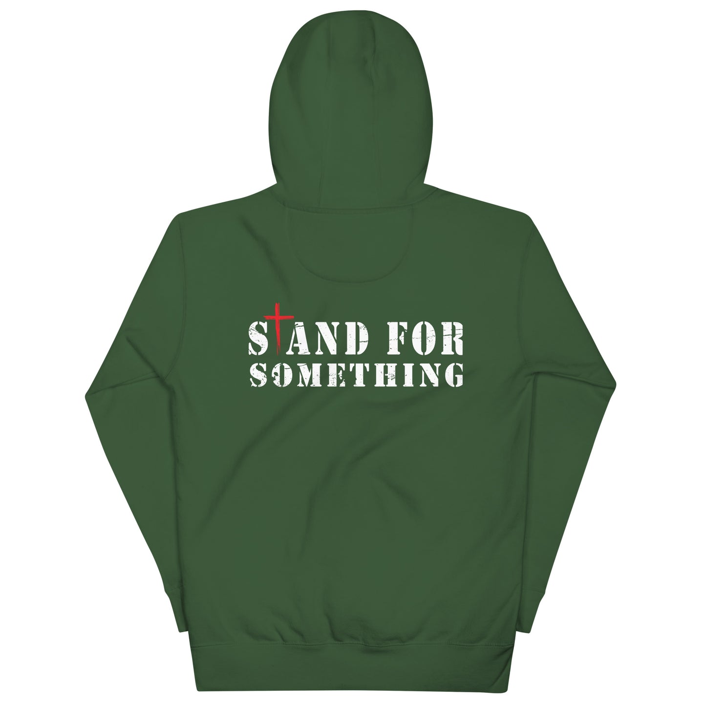 Stand For Something Hoodie