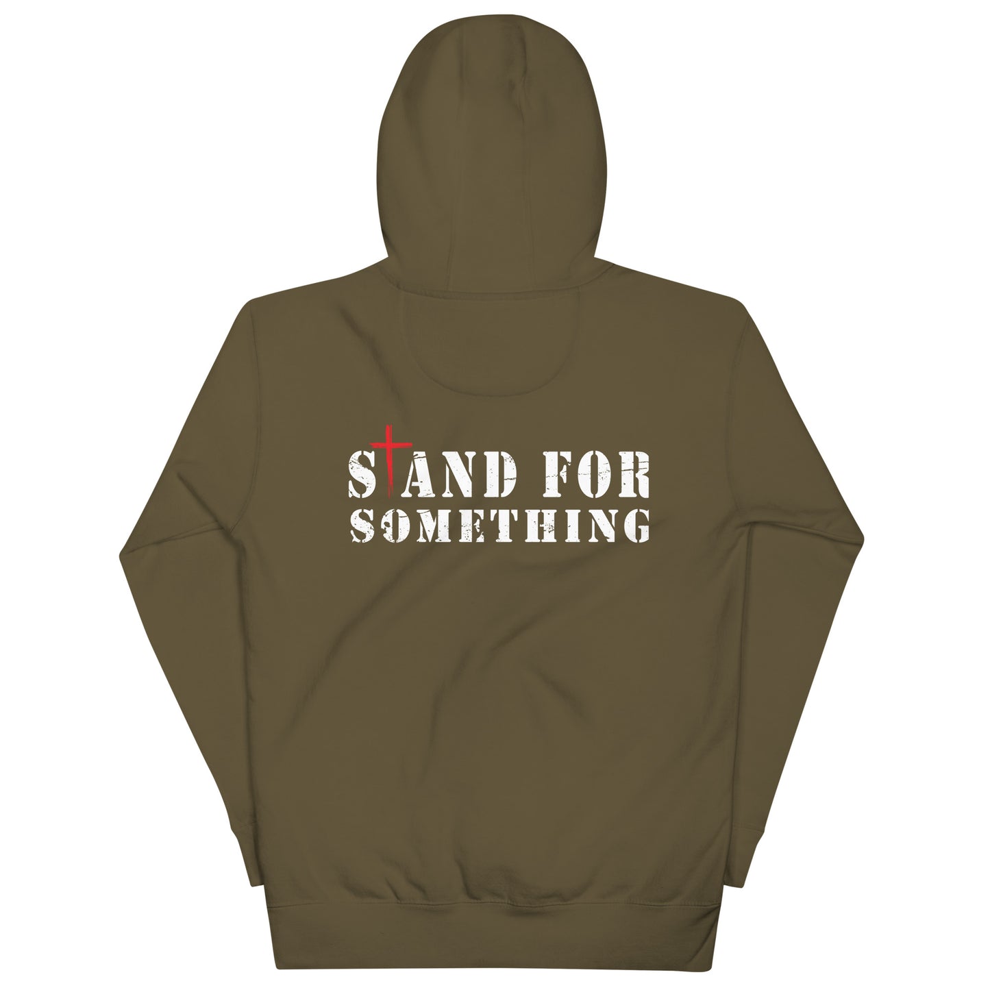 Stand For Something Hoodie