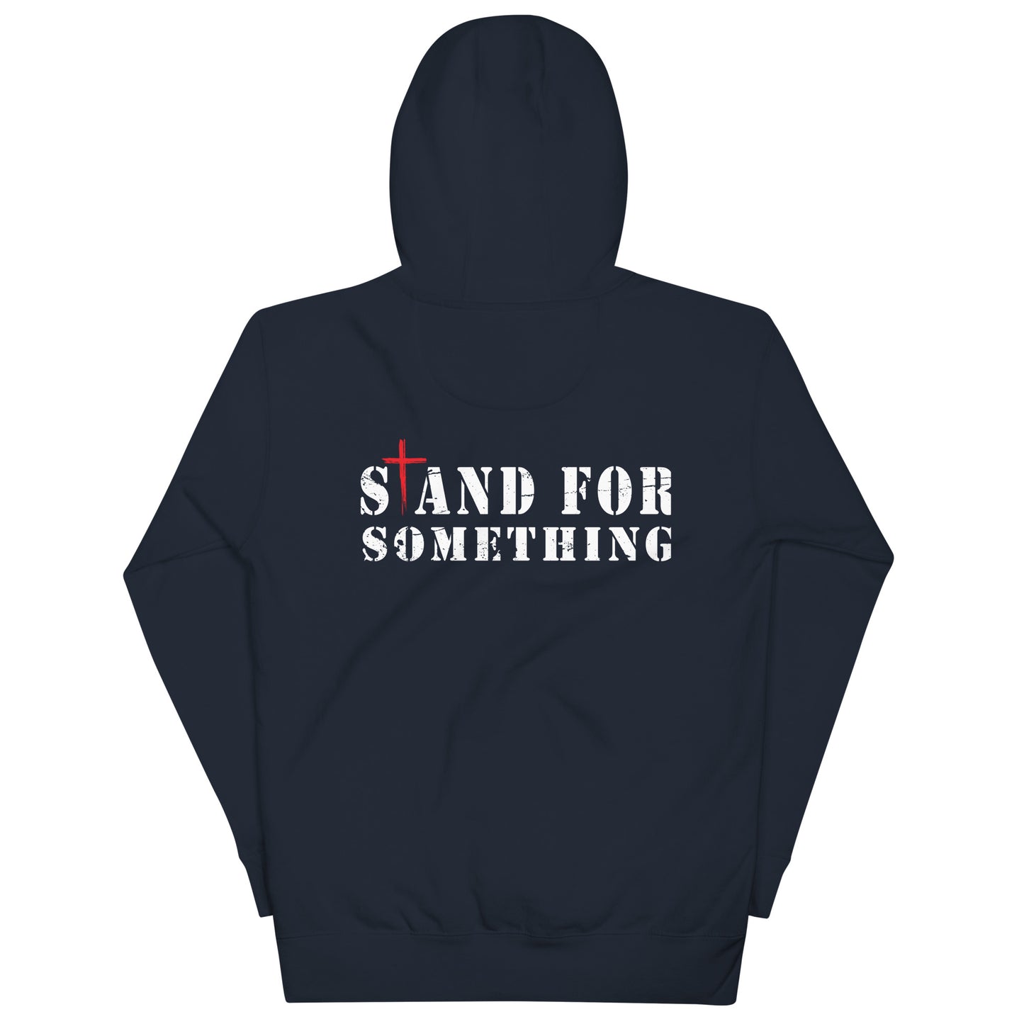 Stand For Something Hoodie