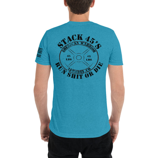 Stack 45's Run Shit or Die Short sleeve t-shirt